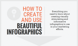 how to create and use beautiful infographics